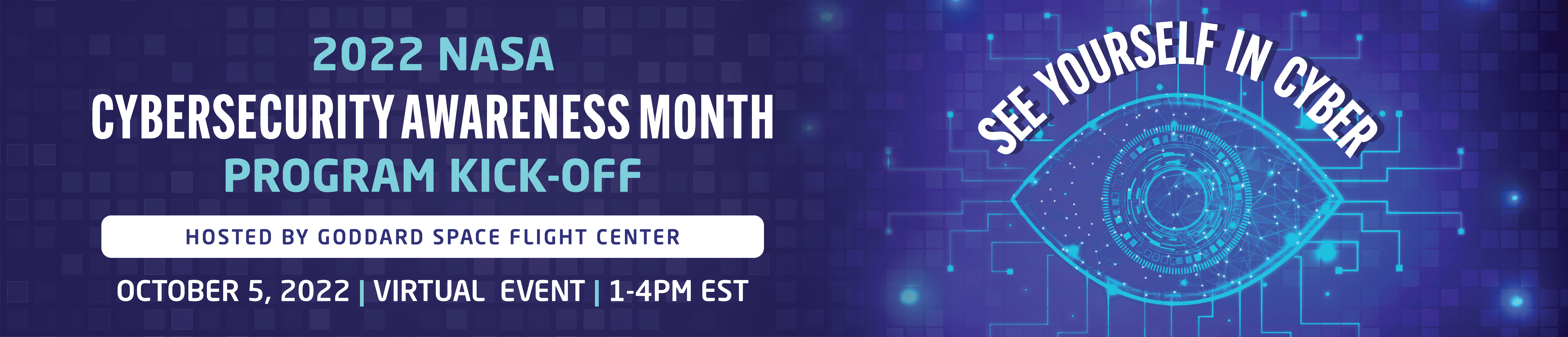 2022 Nasa Cybersecurity Awareness Month Program Kick-off Oct 5 2022
