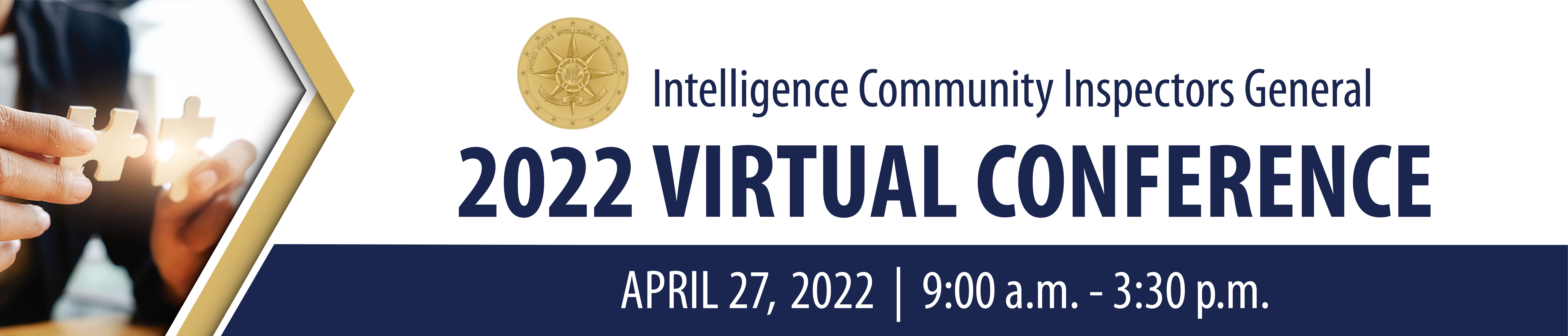 2022 Intelligence Community Inspectors General Virtual Conference April 27, 2022